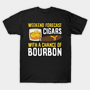 Weekend Forecast Cigars With A Chance Of Bourbon T-Shirt